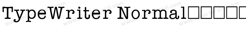TypeWriter Normal字体转换